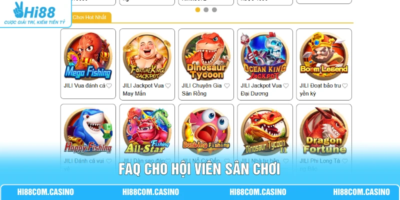 Jili Điện Tử - Sân Chơi Chất Lượng Cao Với 99+ Game Tại Hi88 FAQ cho hội viên sân chơi