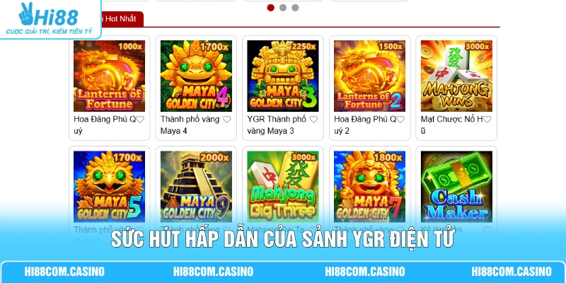 YGR Điện Tử | Trải Nghiệm 99+ Game Đổi Mới Cực Đỉnh Cao Sức hút hấp dẫn của sảnh YGR điện tử